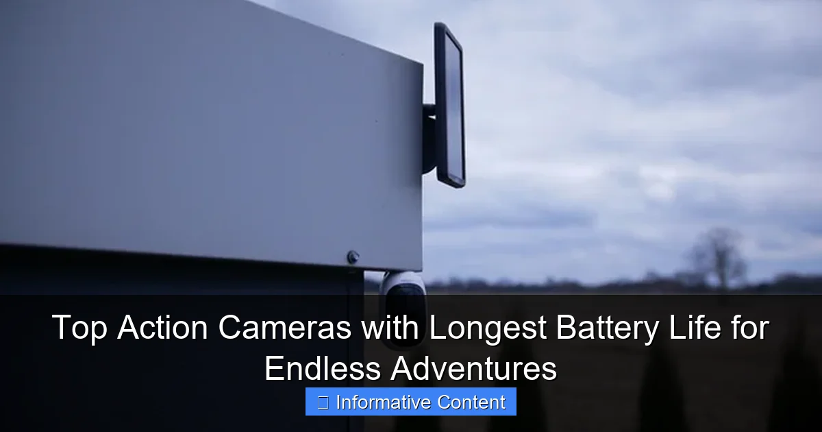 Top Action Cameras with Longest Battery Life for Endless Adventures