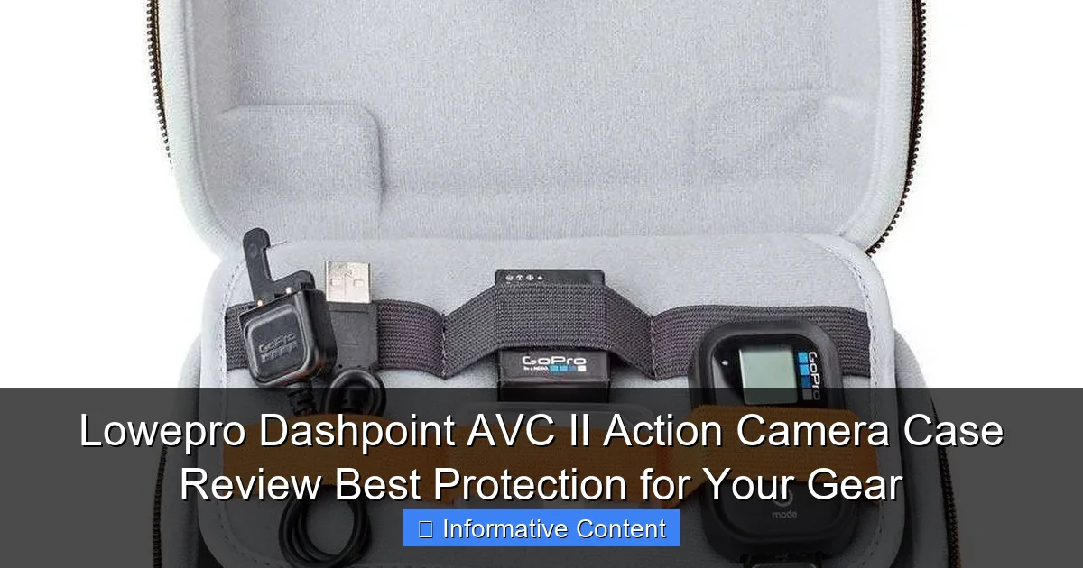 Lowepro Dashpoint AVC II Action Camera Case Review Best Protection for Your Gear