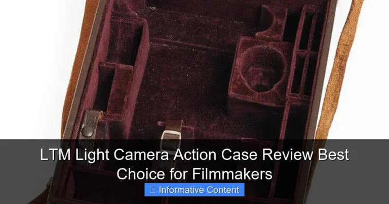 LTM Light Camera Action Case Review Best Choice for Filmmakers
