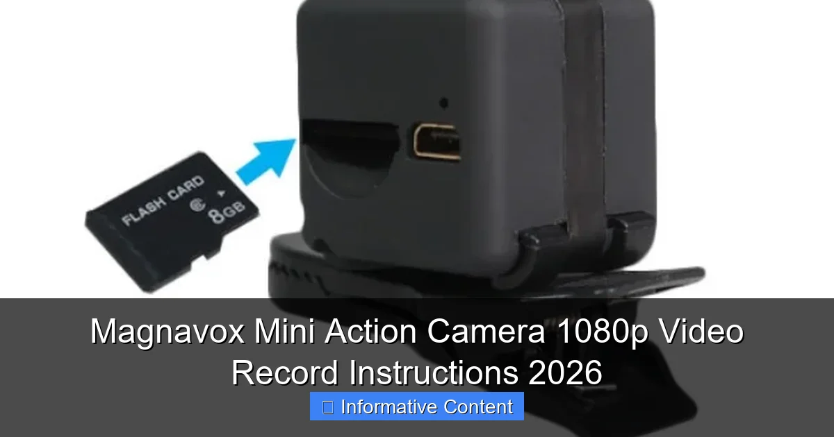Magnavox Mini Action Camera 1080p Video Record Instructions 2026