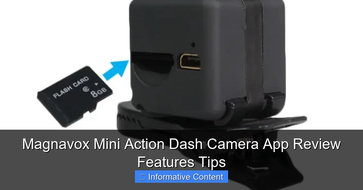 Magnavox Mini Action Dash Camera App Review Features Tips