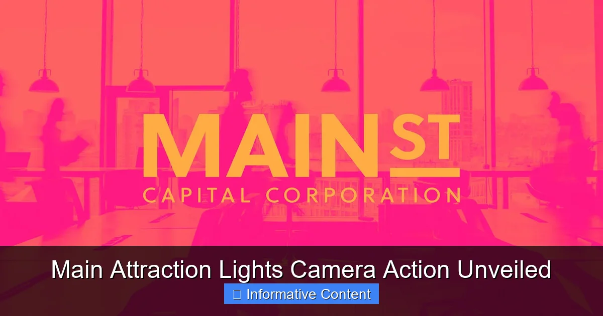 Main Attraction Lights Camera Action Unveiled