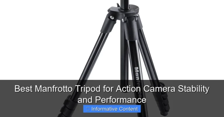 Best Manfrotto Tripod for Action Camera Stability and Performance