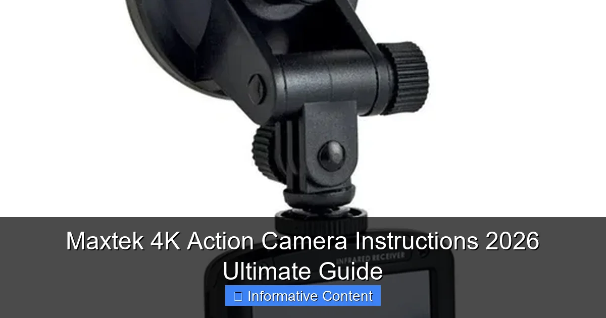 Maxtek 4K Action Camera Instructions 2026 Ultimate Guide