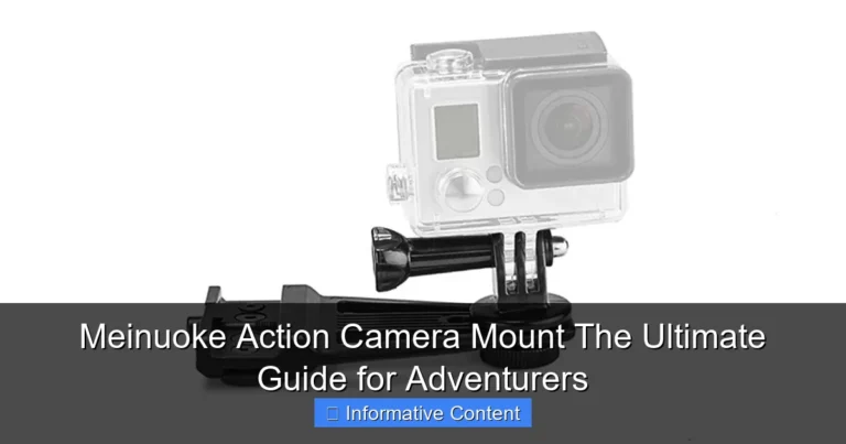 Meinuoke Action Camera Mount The Ultimate Guide for Adventurers