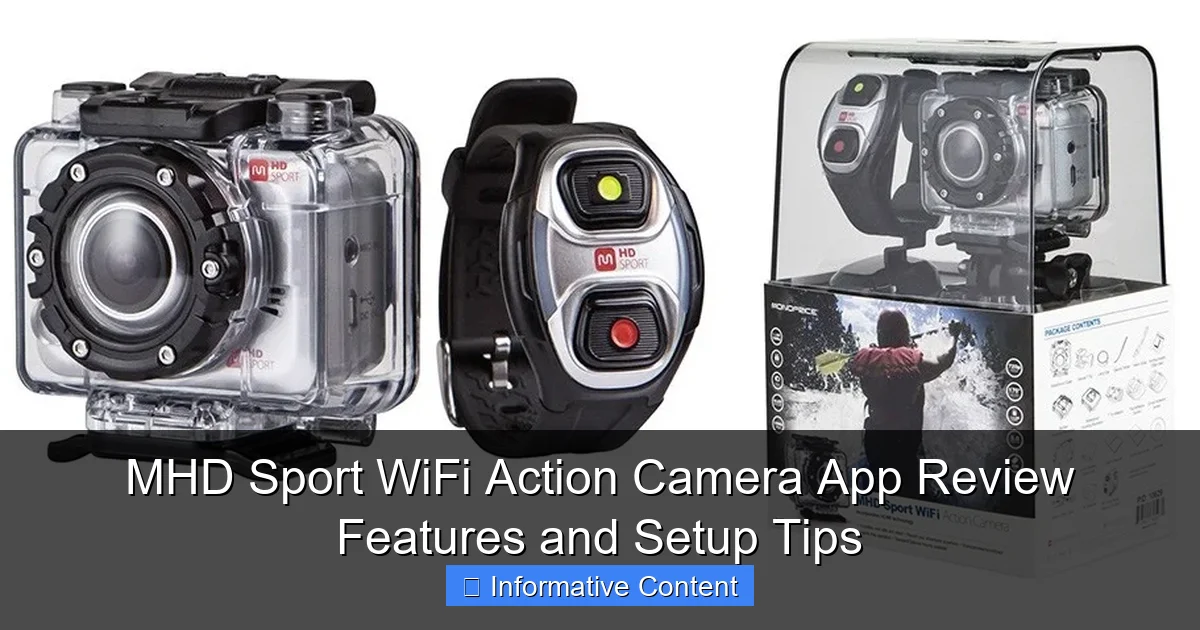 MHD Sport WiFi Action Camera App Review Features and Setup Tips