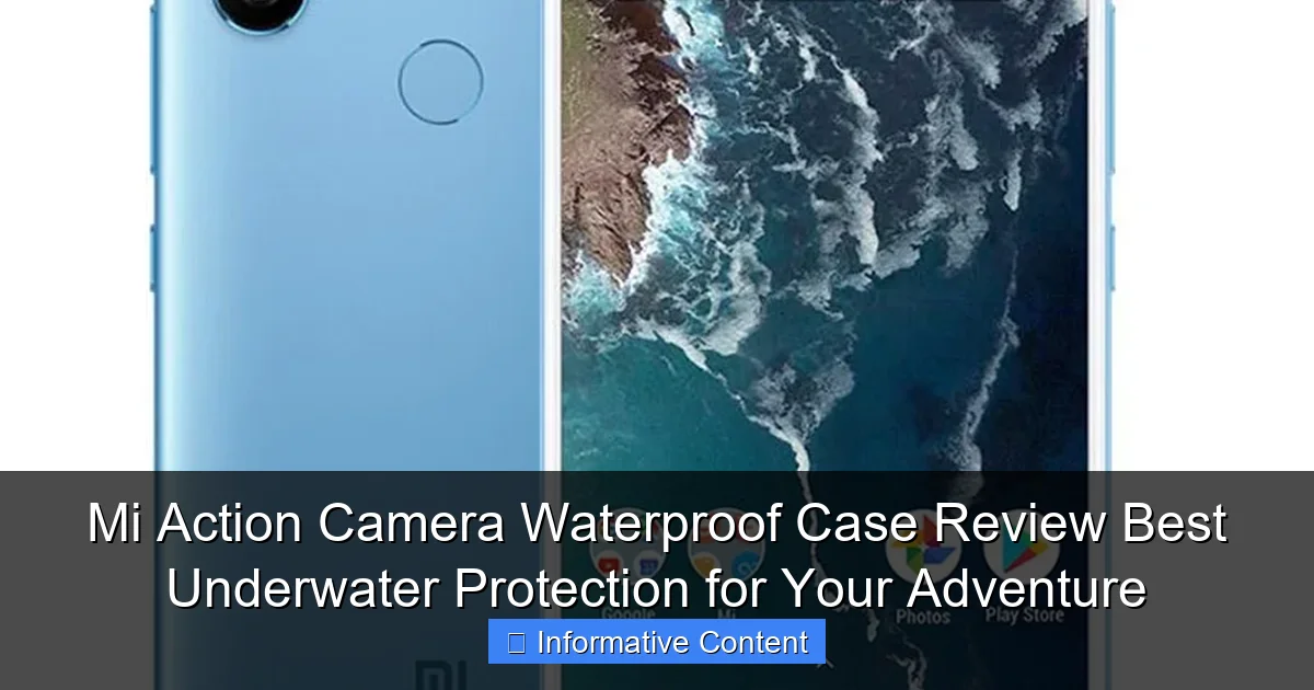 Mi Action Camera Waterproof Case Review Best Underwater Protection for Your Adventure