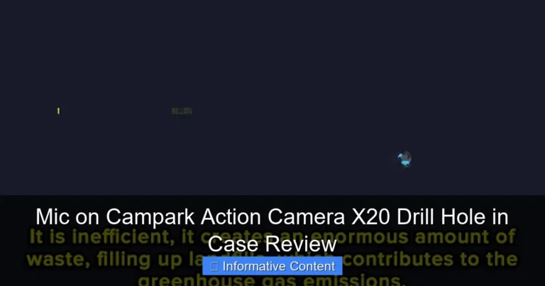 Mic on Campark Action Camera X20 Drill Hole in Case Review