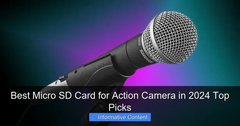 Best Micro SD Card for Action Camera in 2024 Top Picks