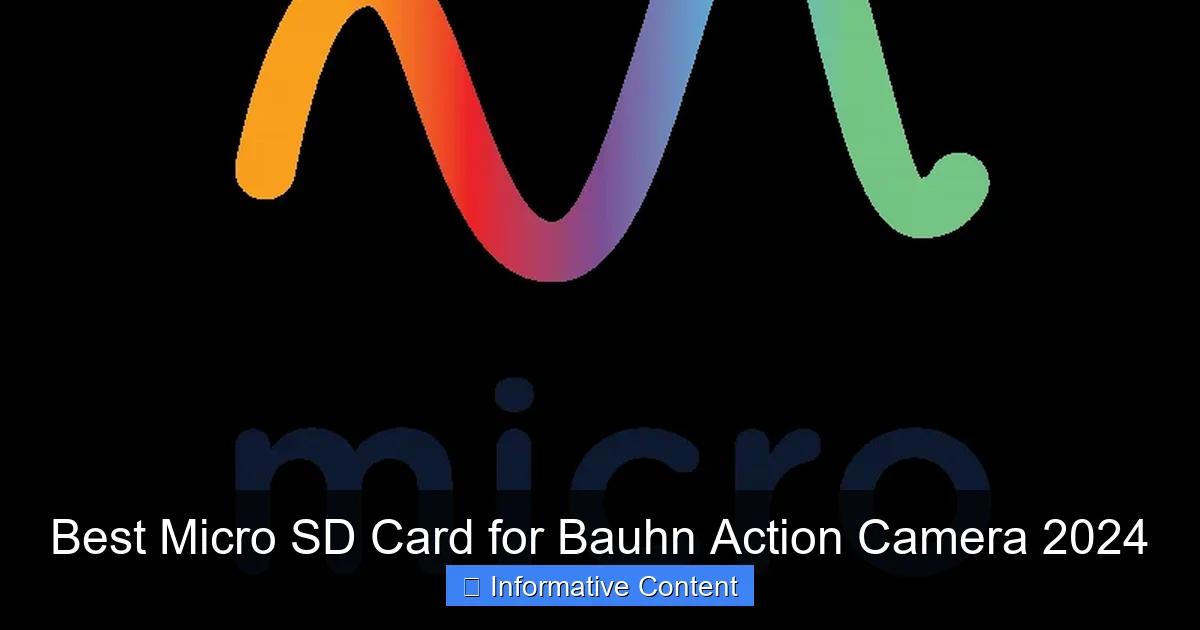 Best Micro SD Card for Bauhn Action Camera 2024