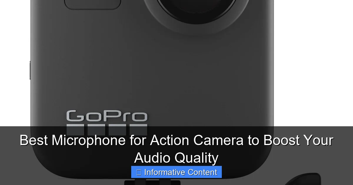 Best Microphone for Action Camera to Boost Your Audio Quality