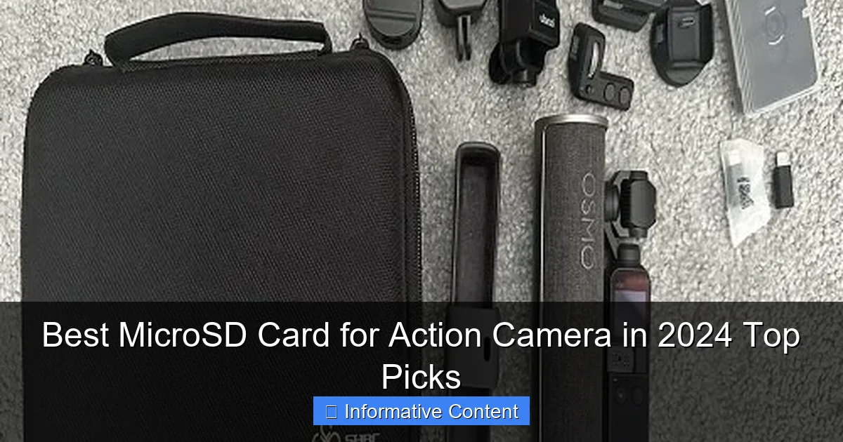 Best MicroSD Card for Action Camera in 2024 Top Picks