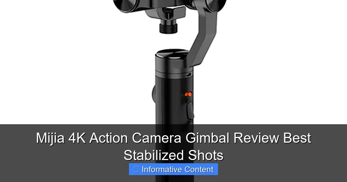 Mijia 4K Action Camera Gimbal Review Best Stabilized Shots
