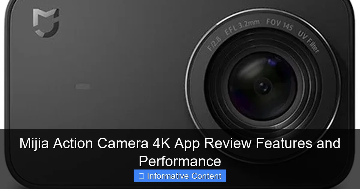 Mijia Action Camera 4K App Review Features and Performance