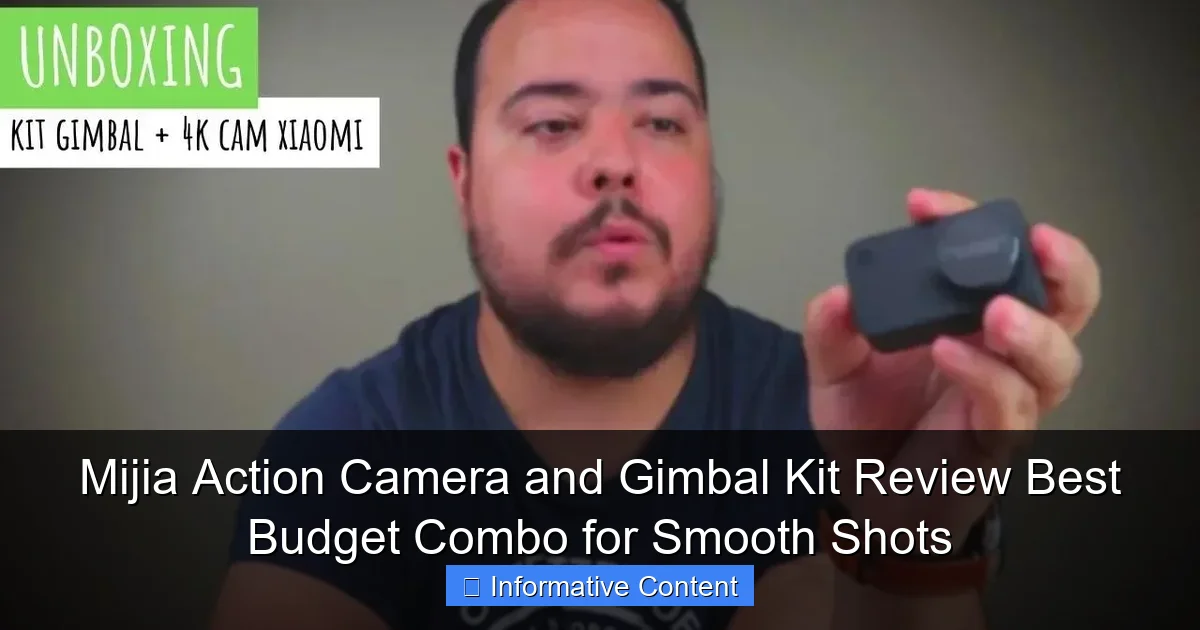 Mijia Action Camera and Gimbal Kit Review Best Budget Combo for Smooth Shots