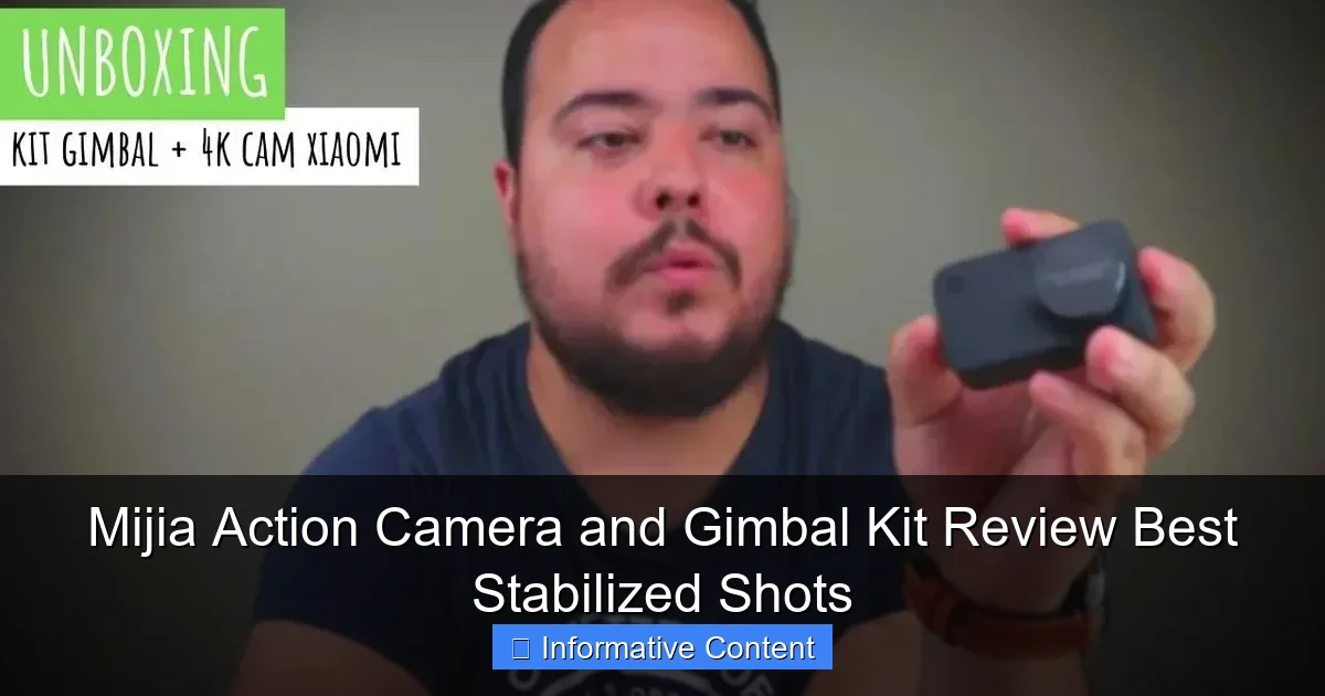 Mijia Action Camera and Gimbal Kit Review Best Stabilized Shots