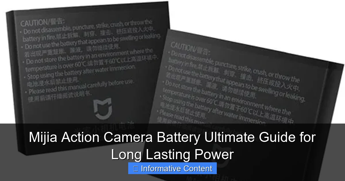 Mijia Action Camera Battery Ultimate Guide for Long Lasting Power