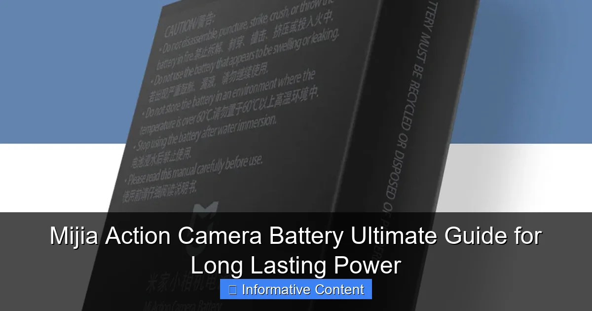 Mijia Action Camera Battery Ultimate Guide for Long Lasting Power