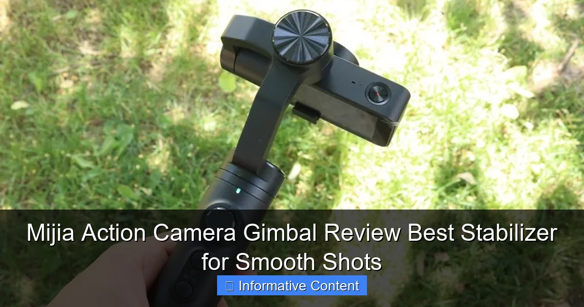 Mijia Action Camera Gimbal Review Best Stabilizer for Smooth Shots
