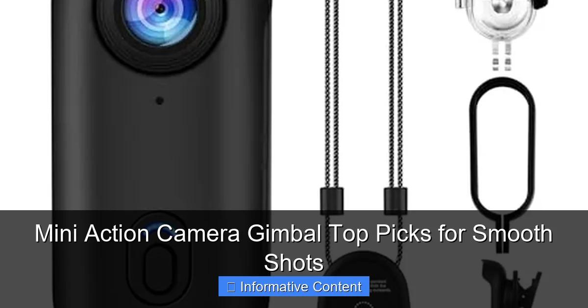 Mini Action Camera Gimbal Top Picks for Smooth Shots