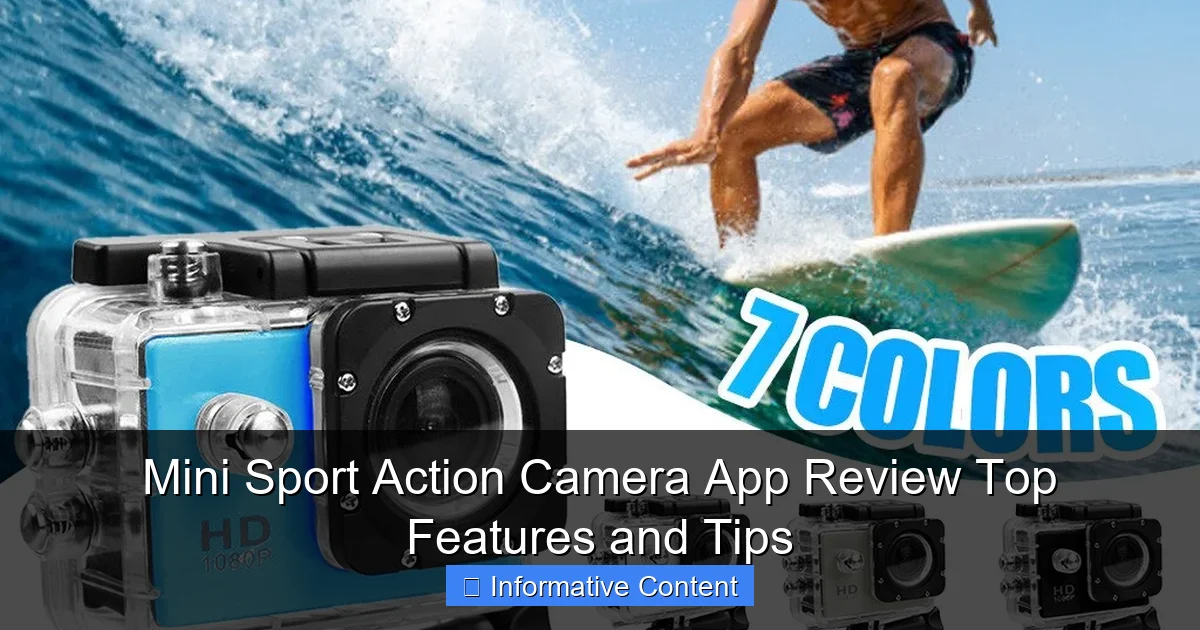 Mini Sport Action Camera App Review Top Features and Tips