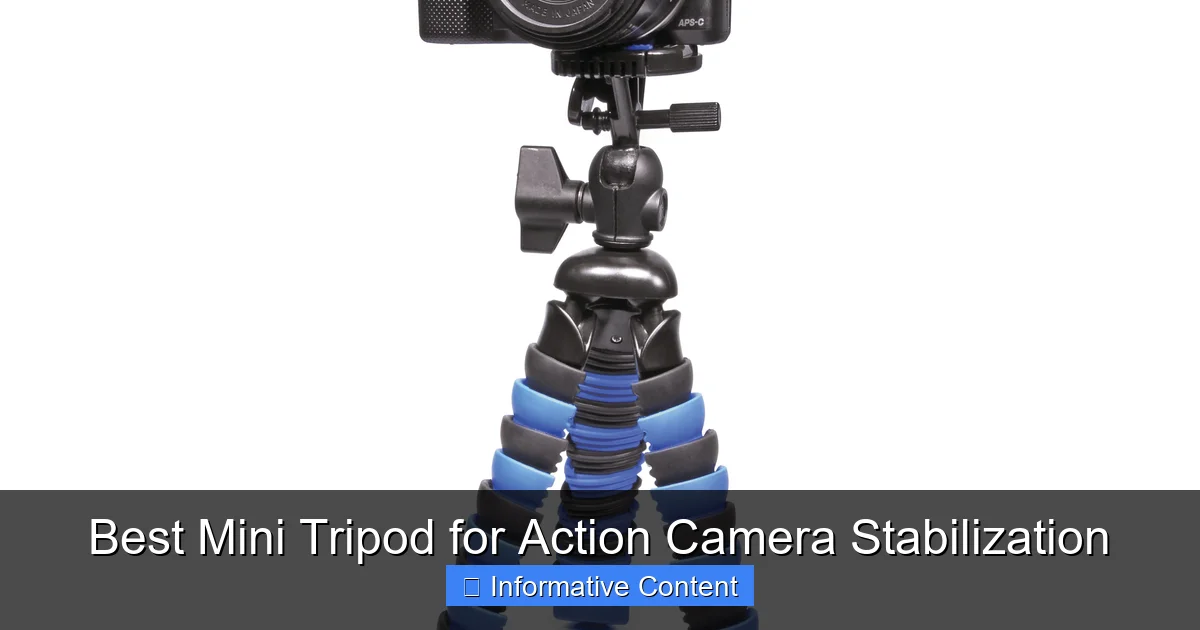 Best Mini Tripod for Action Camera Stabilization
