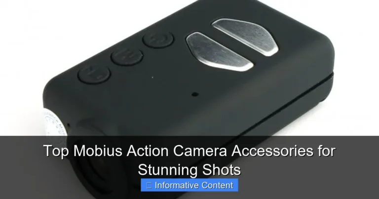 Top Mobius Action Camera Accessories for Stunning Shots