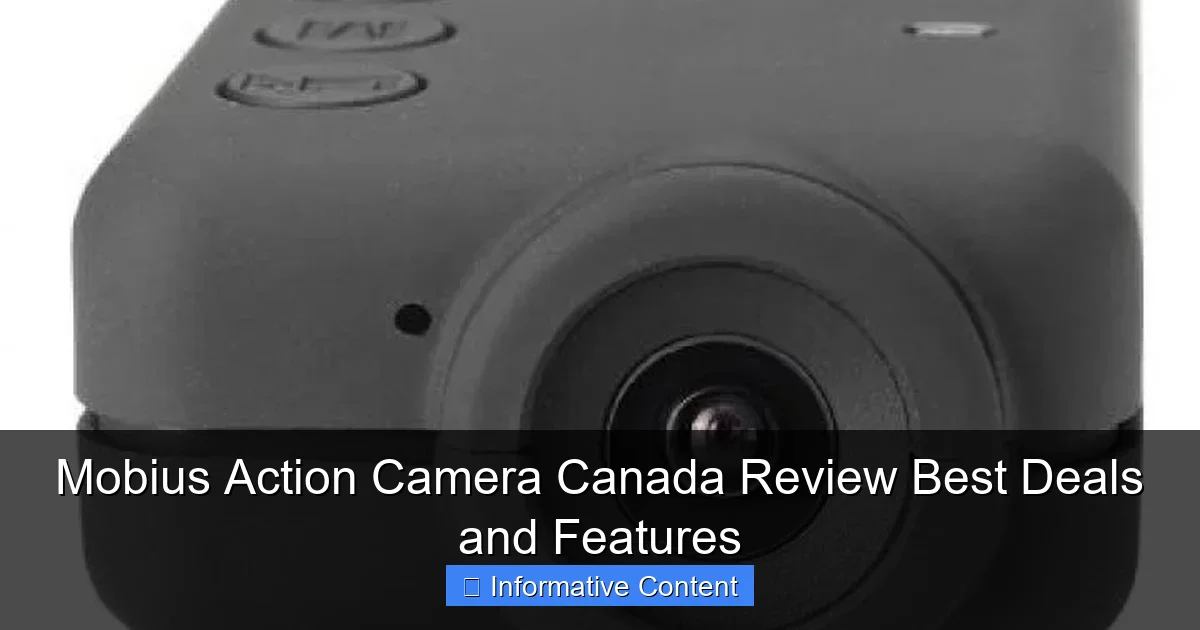 Mobius Action Camera Canada Review Best Deals and Features