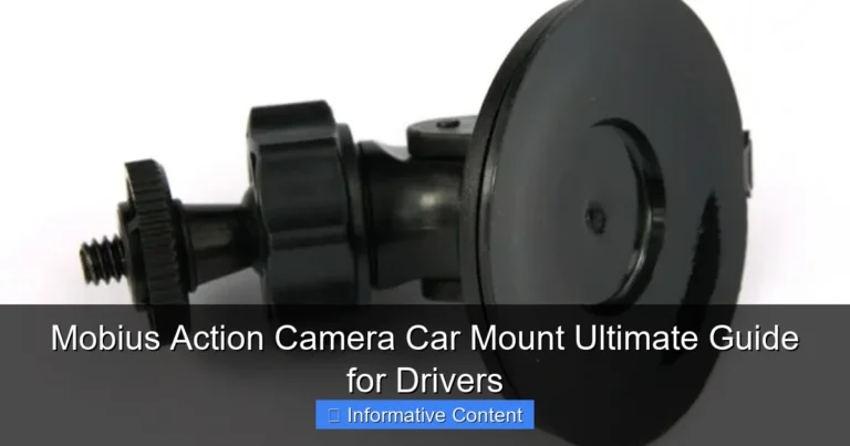 Mobius Action Camera Car Mount Ultimate Guide for Drivers
