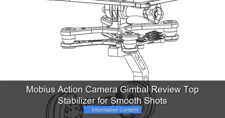 Mobius Action Camera Gimbal Review Top Stabilizer for Smooth Shots