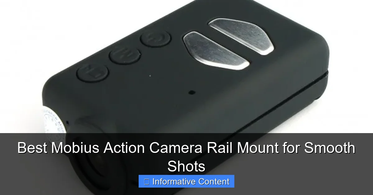 Best Mobius Action Camera Rail Mount for Smooth Shots