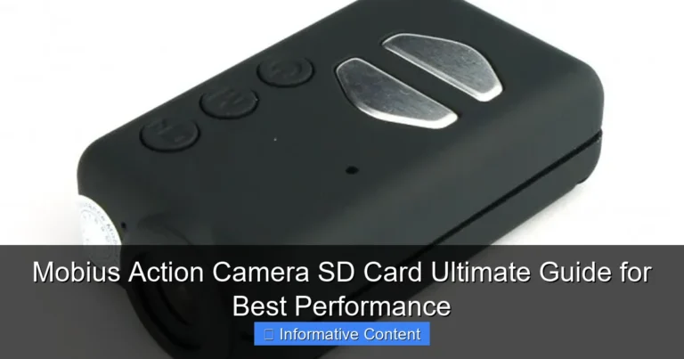 Mobius Action Camera SD Card Ultimate Guide for Best Performance