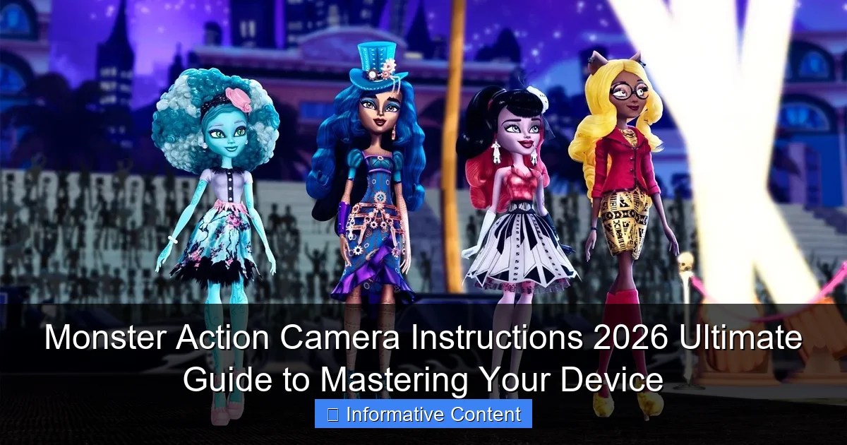 Monster Action Camera Instructions 2026 Ultimate Guide to Mastering Your Device