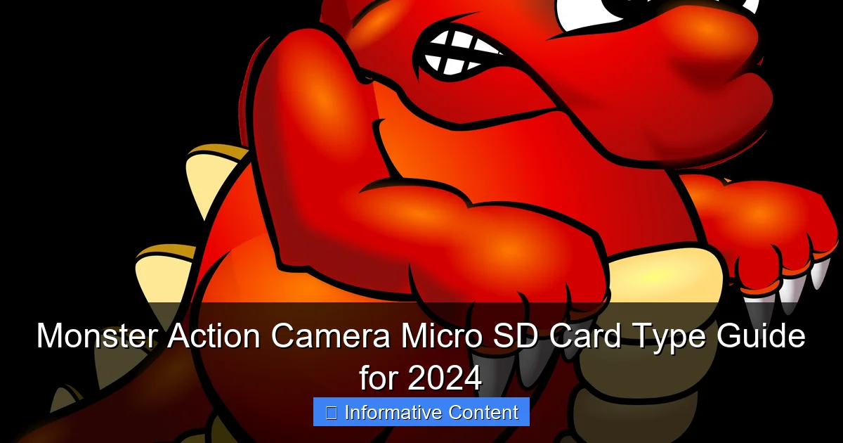 Monster Action Camera Micro SD Card Type Guide for 2024