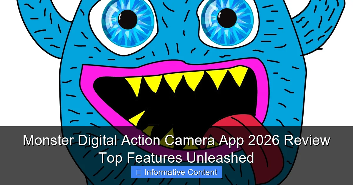 Monster Digital Action Camera App 2026 Review Top Features Unleashed