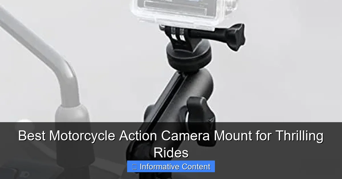 Best Motorcycle Action Camera Mount for Thrilling Rides