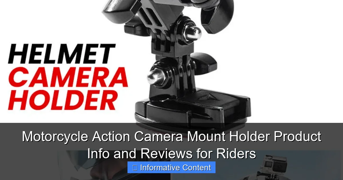 Motorcycle Action Camera Mount Holder Product Info and Reviews for Riders