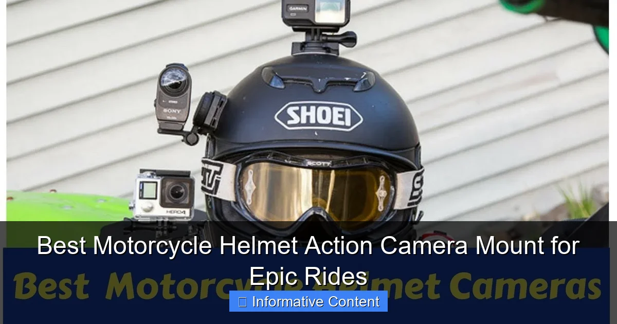 Best Motorcycle Helmet Action Camera Mount for Epic Rides