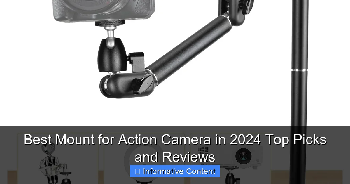 Best Mount for Action Camera in 2024 Top Picks and Reviews