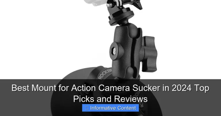 Best Mount for Action Camera Sucker in 2024 Top Picks and Reviews