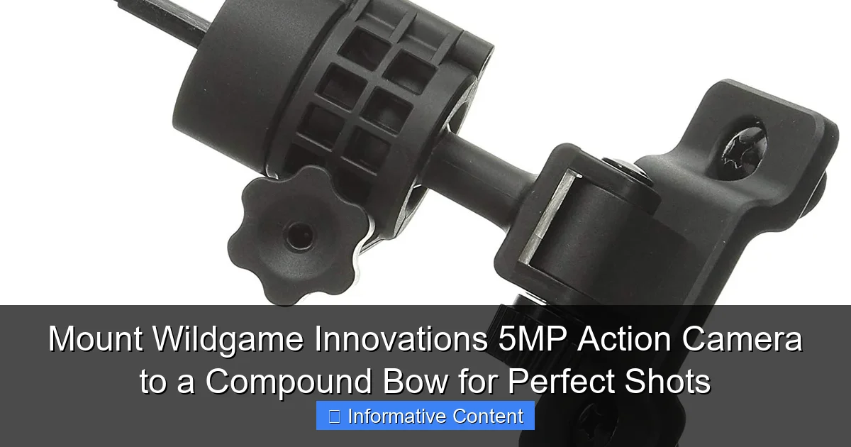 Mount Wildgame Innovations 5MP Action Camera to a Compound Bow for Perfect Shots