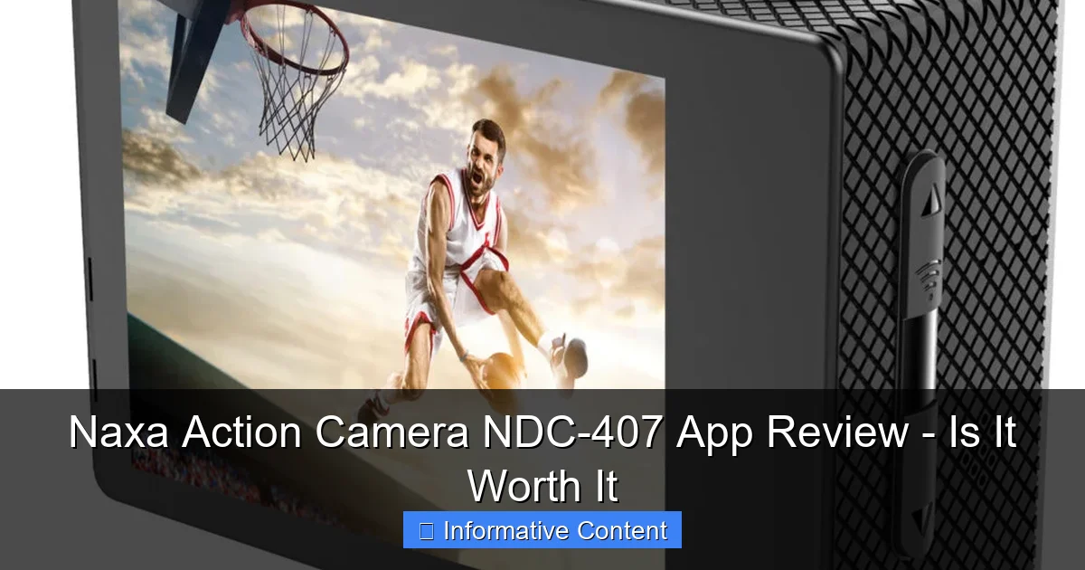 Naxa Action Camera NDC-407 App Review - Is It Worth It