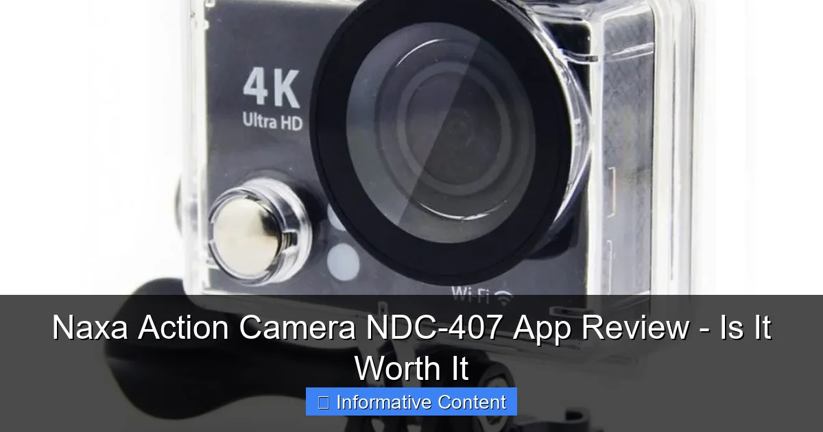 Naxa Action Camera NDC-407 App Review - Is It Worth It