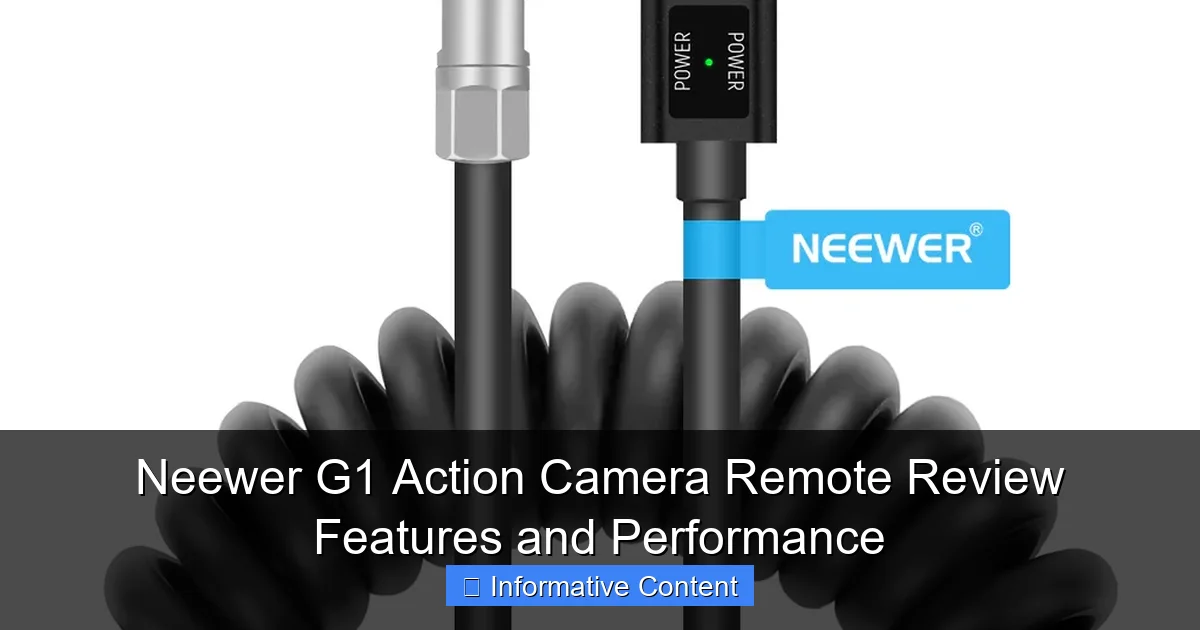 Neewer G1 Action Camera Remote Review Features and Performance