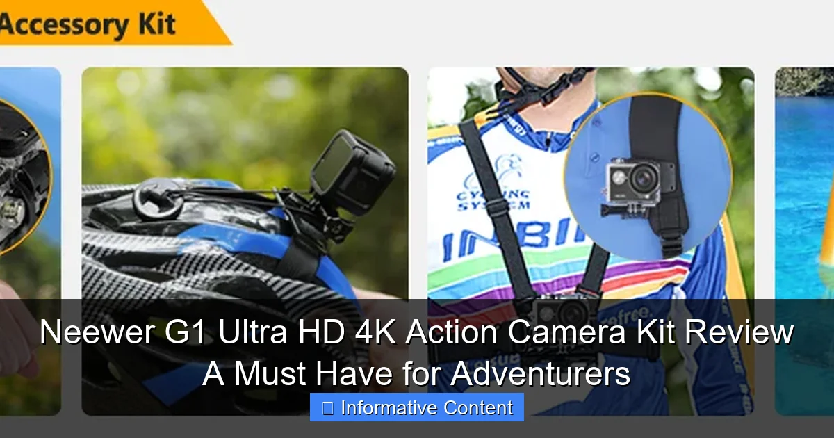 Neewer G1 Ultra HD 4K Action Camera Kit Review A Must Have for Adventurers