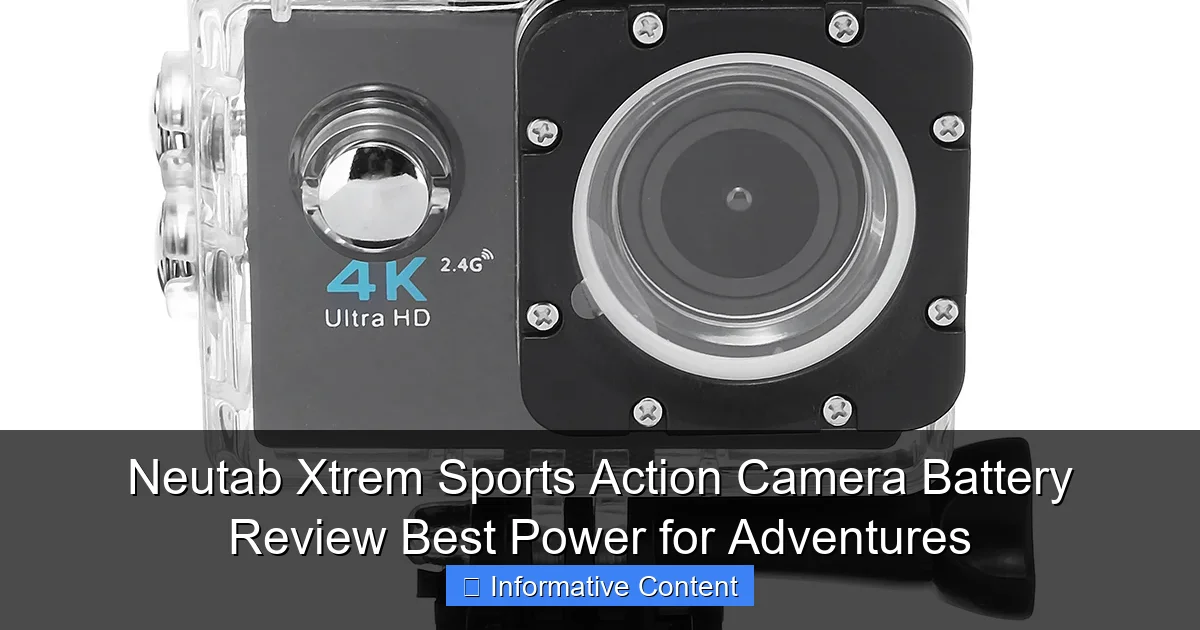Neutab Xtrem Sports Action Camera Battery Review Best Power for Adventures