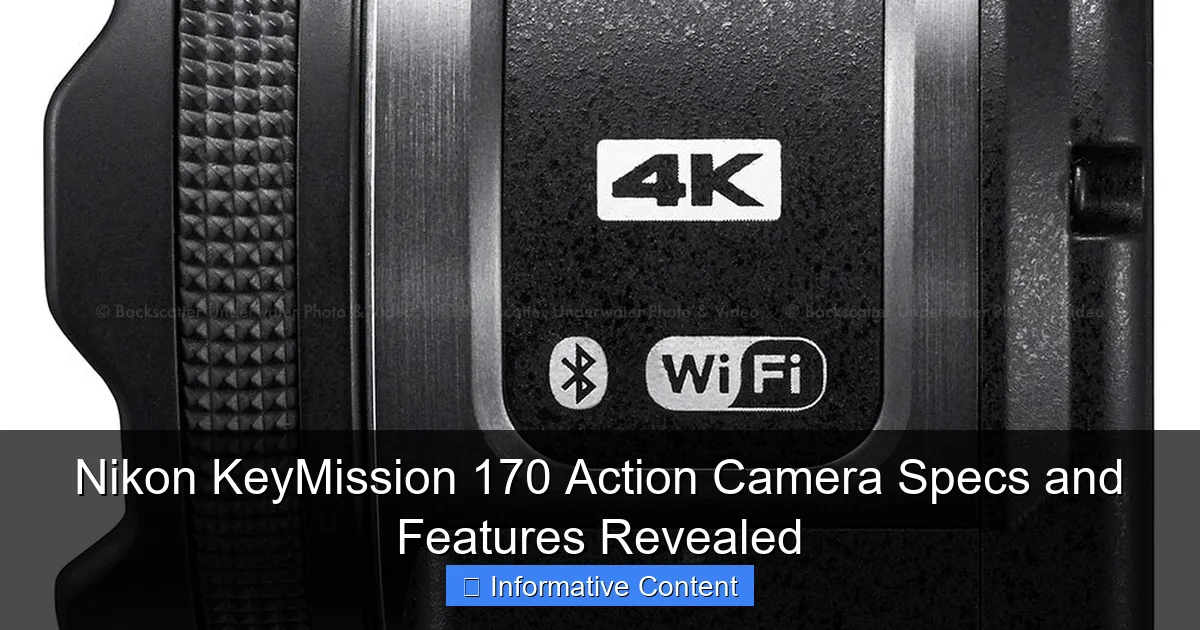 Nikon KeyMission 170 Action Camera Specs and Features Revealed
