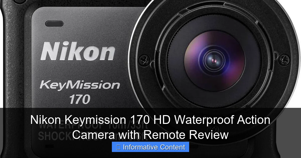 Nikon Keymission 170 HD Waterproof Action Camera with Remote Review