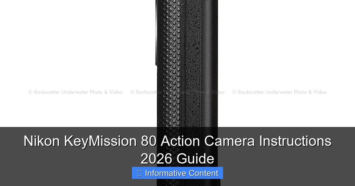 Nikon KeyMission 80 Action Camera Instructions 2026 Guide