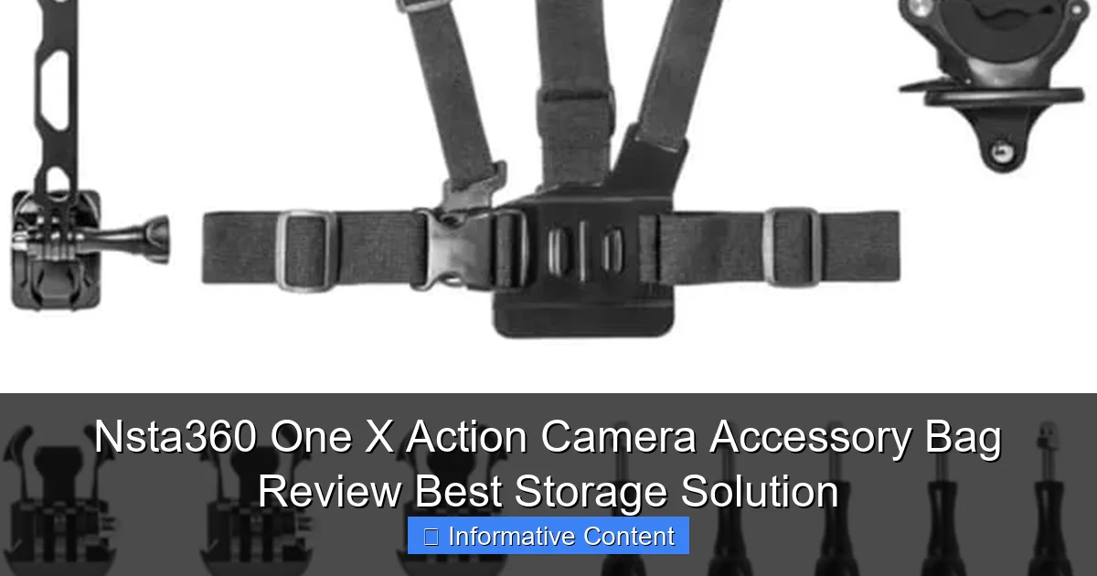 Nsta360 One X Action Camera Accessory Bag Review Best Storage Solution